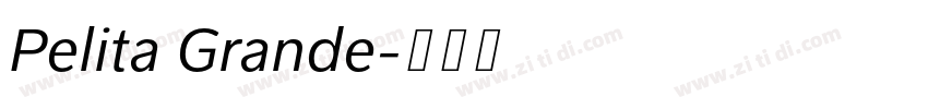 Pelita Grande字体转换